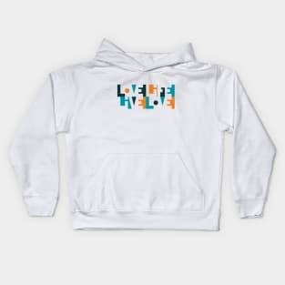 Love Life Kids Hoodie